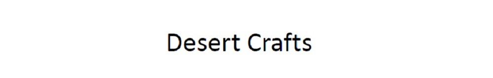 Desert Crafts