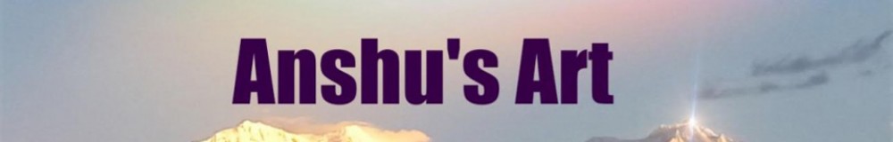 Anshu Jammoria : @anshuspaintings