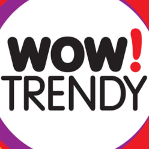 Wow Trendy