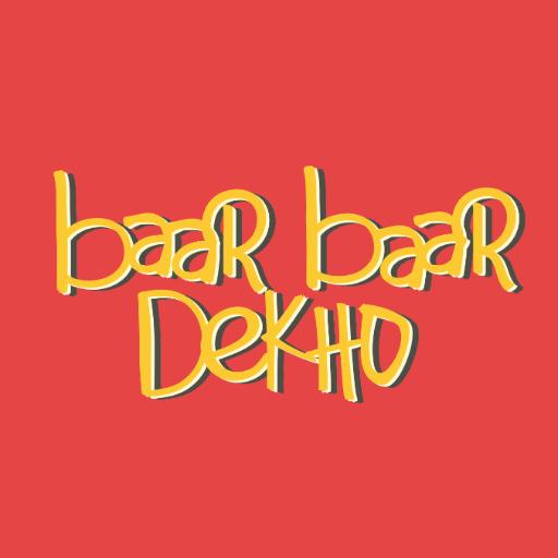 Baar Baar Dekho